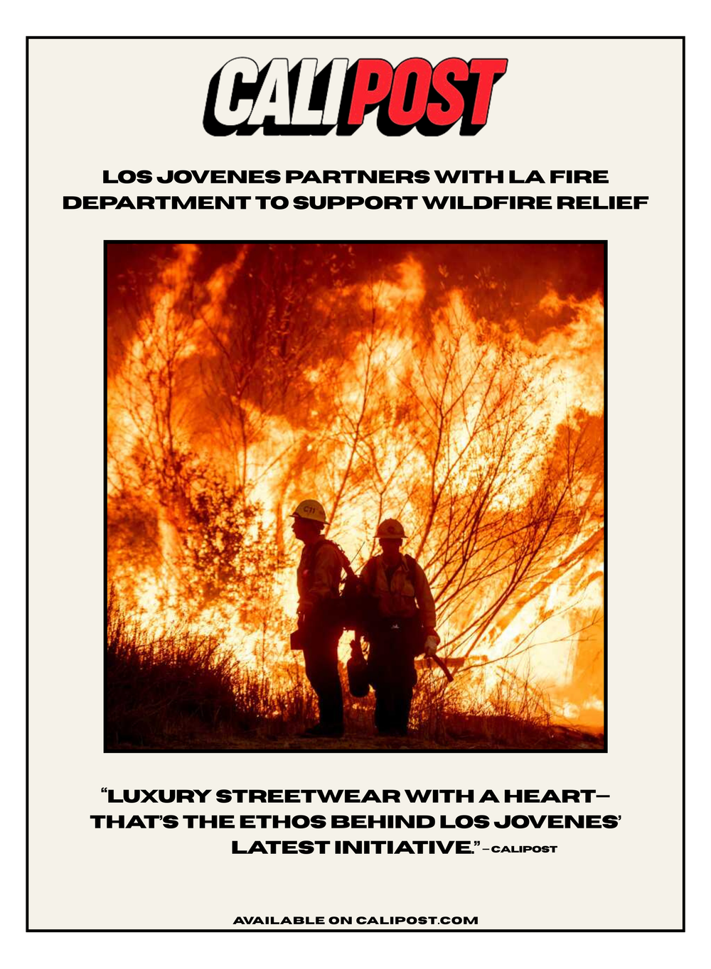 Los Jovenes Partners with LA Fire Department to Support Wildfire Relief By: Cali Post